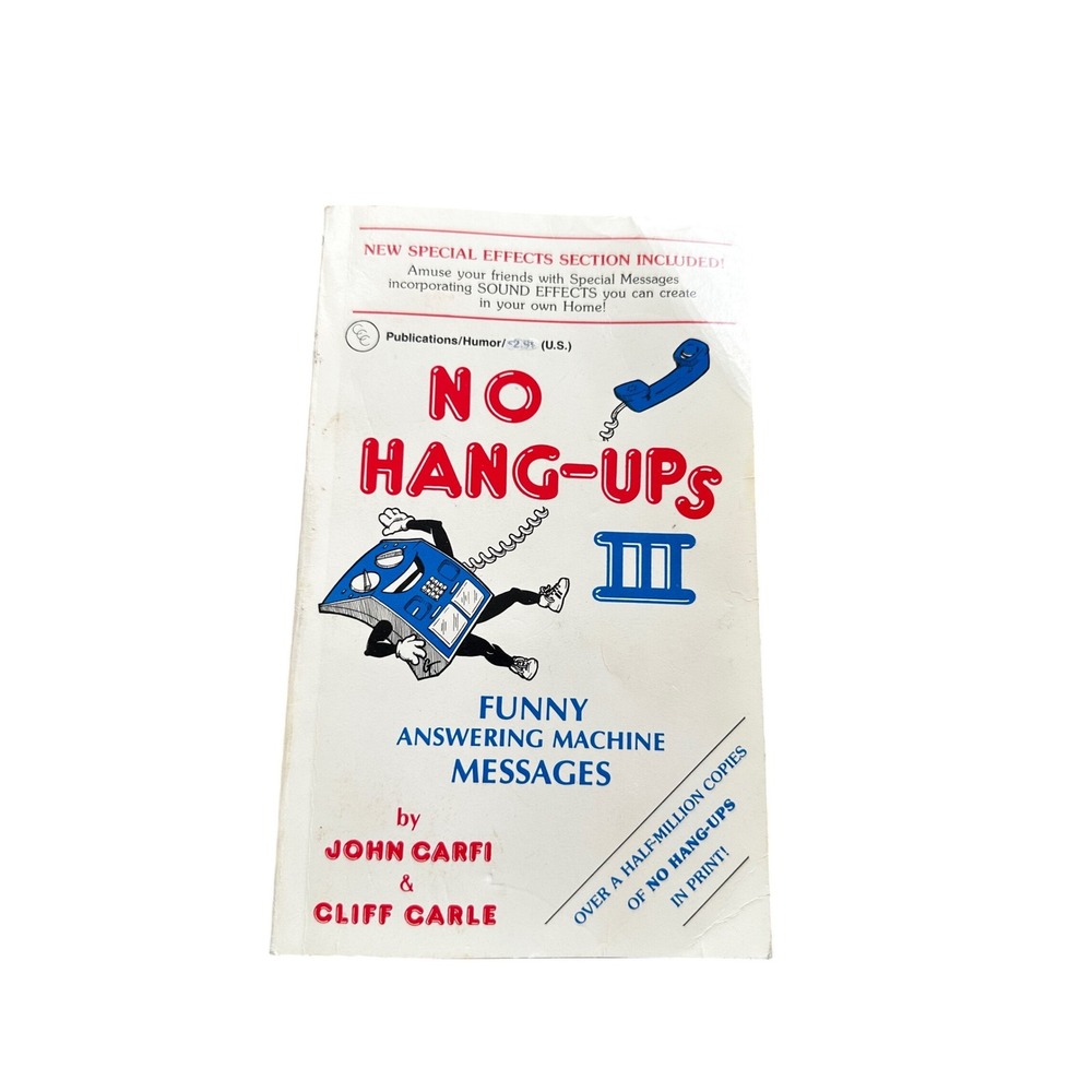 No Hang-Ups III Funny Answering Machine Messages 1988 First Printing vtg Book